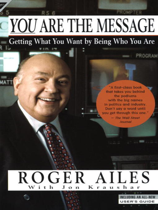 Title details for You Are the Message by Roger Ailes - Available